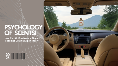 Psychology of Scents: How Car Air Fresheners Shape Mood and Driving Experience